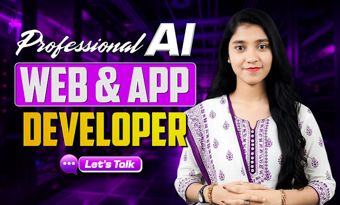 do ai website,app development,ai chatbot,android ios app,full stack developer