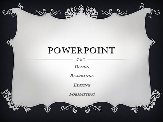 design, create PowerPoint