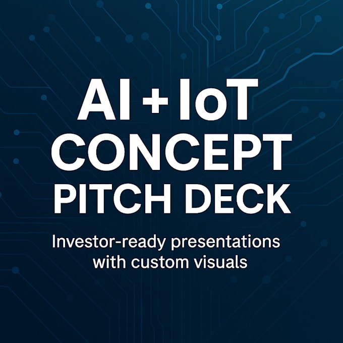 create ai generated iot concept visuals and professional pitch deck for project