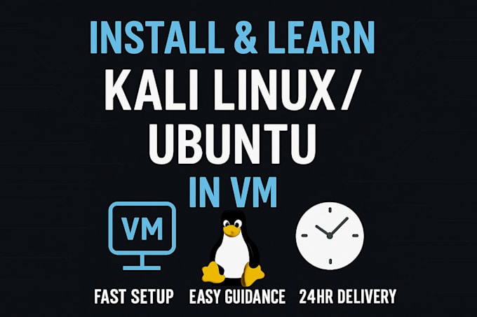 install kali linux or ubuntu in vm and teach you step by step