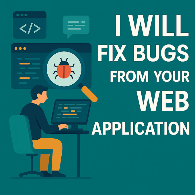 fix bugs and errors in your web application professionally