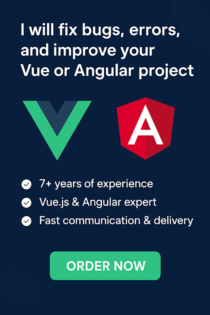 fix bugs, errors, and improve your vue or angular project