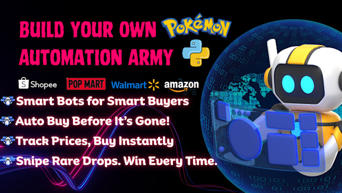 build auto purchase bot popmart bot pokemon bot auto checkout bot scalping bot