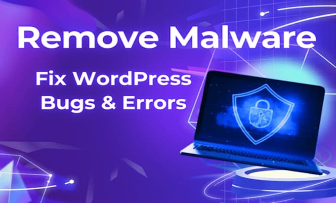 remove wordpress malware and fix bugs quickly
