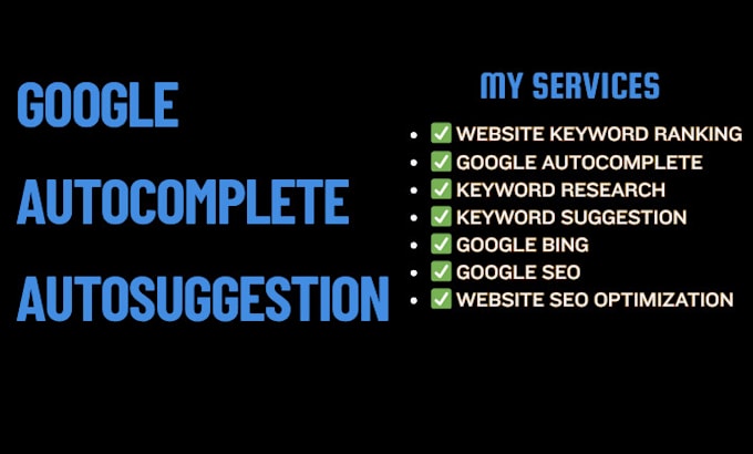 do google autocomplete for keyword, autosuggestion bing for website ranking