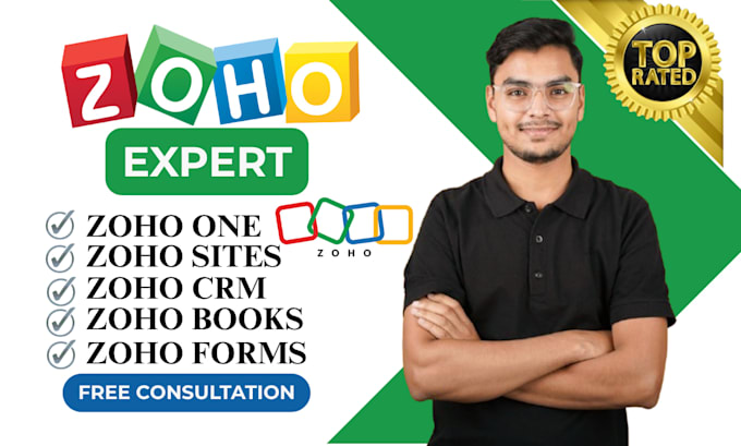 setup zoho one, CRM, forms, campaigns, sites as expert developer and consultant