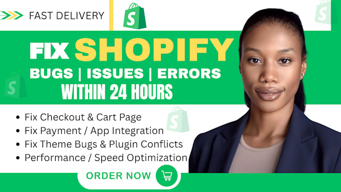 fix shopify checkout, add to cart, theme bugs, payment or app integration issues