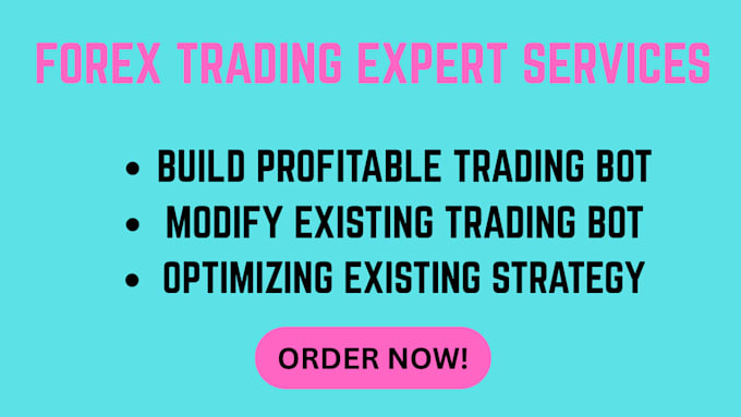 build and develop profitable trading bot and forex  ea