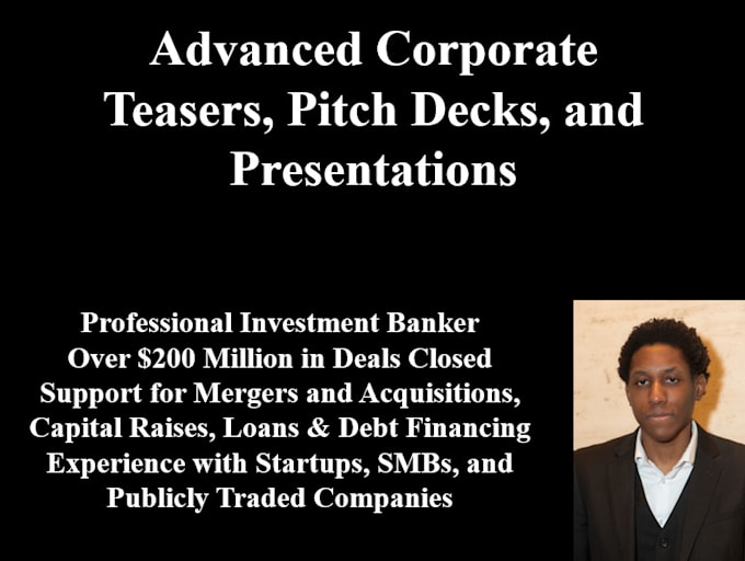 build you the best pitch deck or presentation