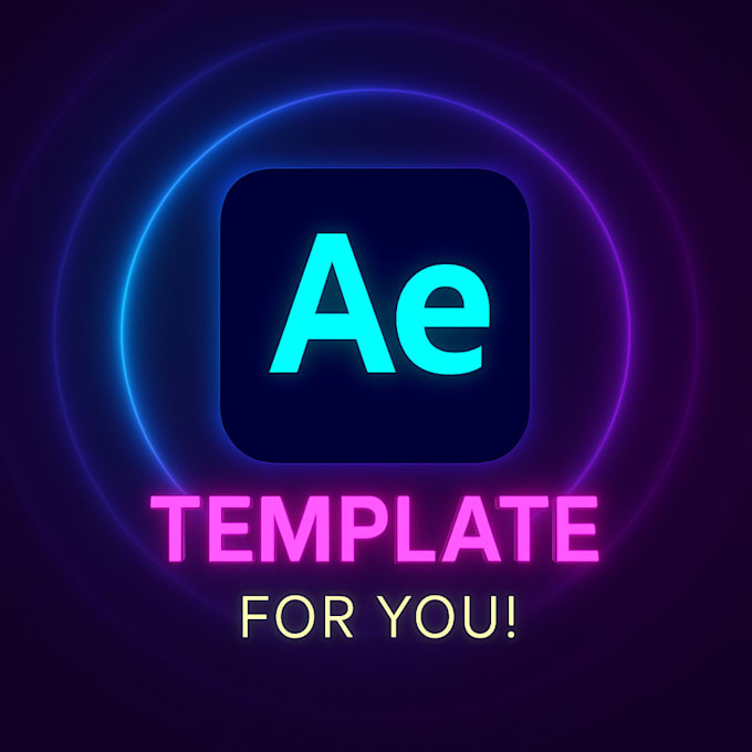 edit any after effects template or make a custom animation