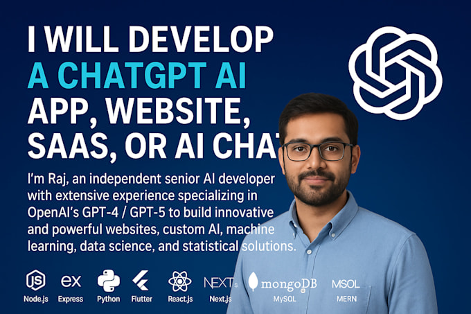 develop a chatgpt ai app, website, saas, or ai chatbot