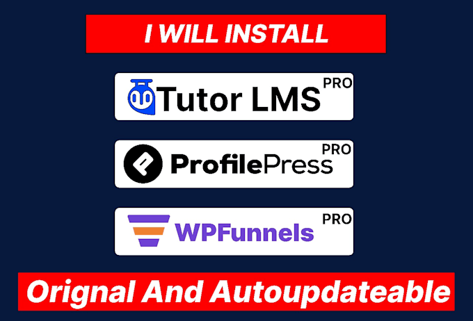 install tutor lms pro, profilepress , wp funnels