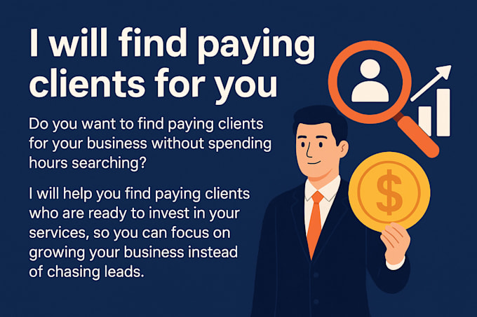 find paying clients for you