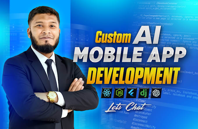 create ai mobile app, android ios app development using flutter developer
