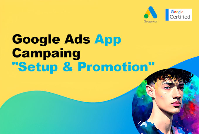 create your app promotion campaign in google ads
