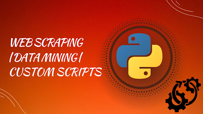 do python scripting, web scraping and data mining