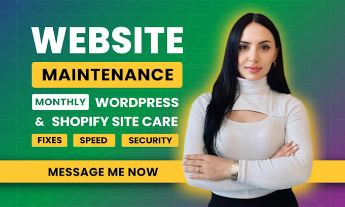 provide wordpress website shopify maintenance bug fix monthly