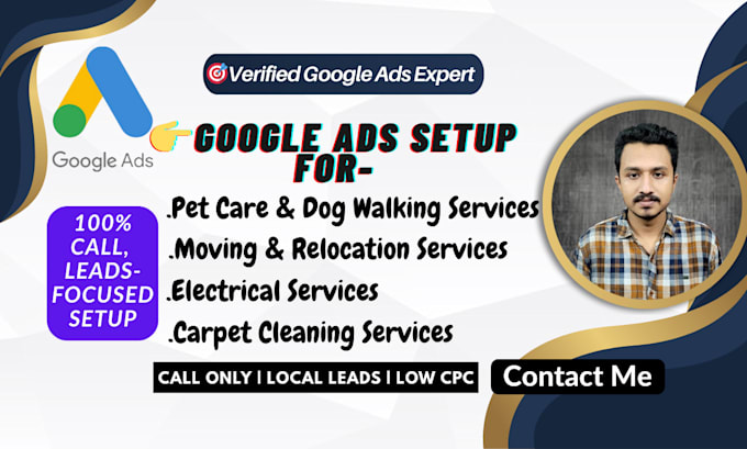setup google ads for pet care, moving, electrical, carpet cleaning services