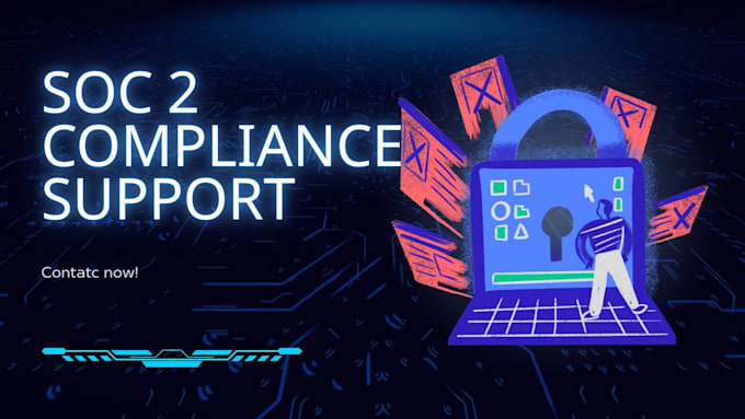 support your soc 2 audit