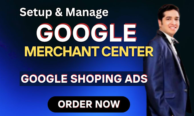 setup google merchant center and shopping ads campaigns
