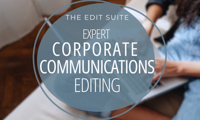 edit corporate communication for clarity and impact