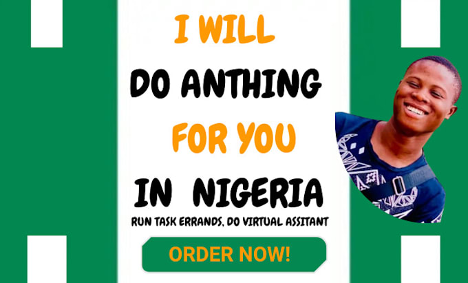 assist with errands, research, and virtual tasks in nigeria and internationally