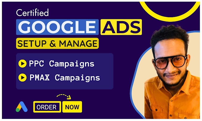 Setup and manage google ads ppc specialist, performance max campaign ...