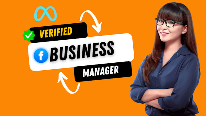 create a verified facebook business manager and ads account