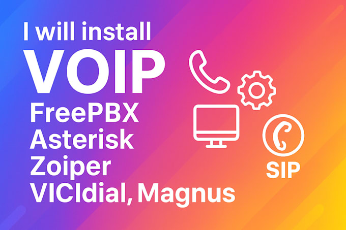 install voip, freepbx, asterisk, zioper and vicidial, magnus billing