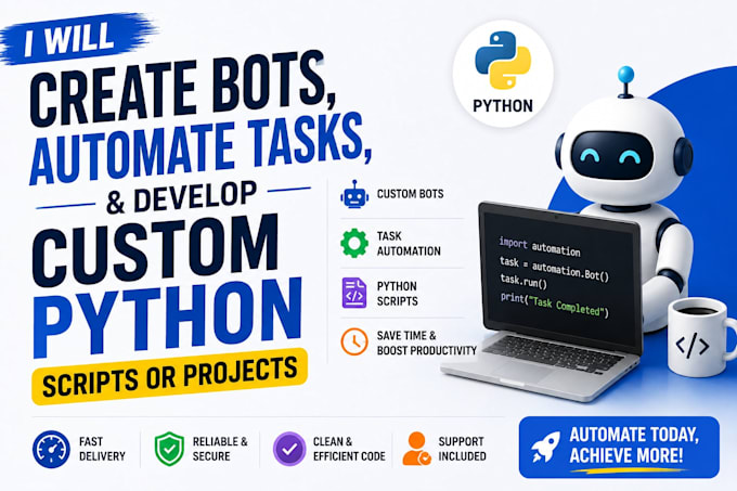 create bots, automate tasks, and develop custom python scripts or projects