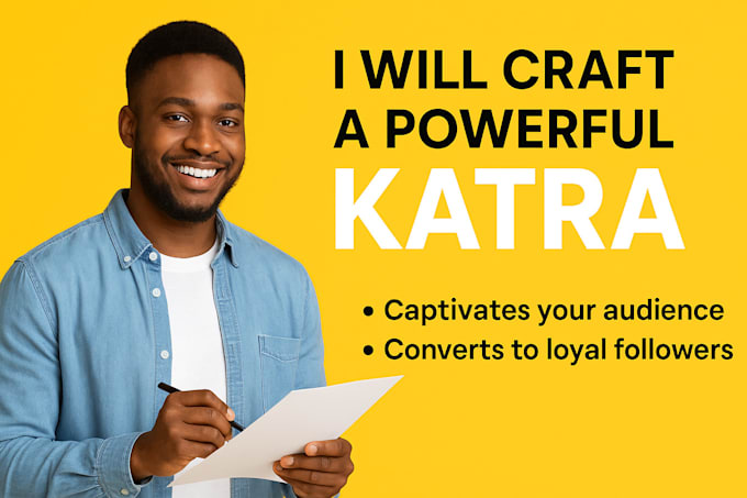 write powerful katra that captivates  converts your audience