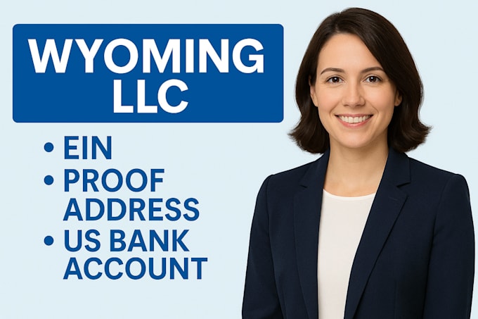register wyoming llc, provide proof of address, ein, US bank account, boi filing