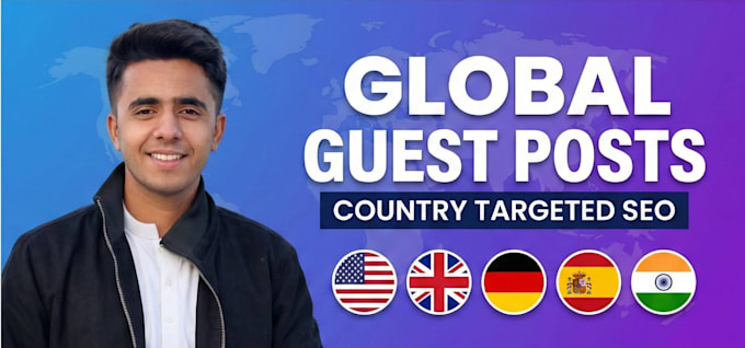 provide high da guest post for specific countries worldwide