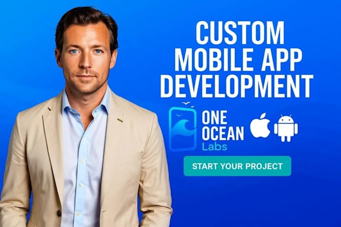 develop your custom cross platform mobile app, ios and android