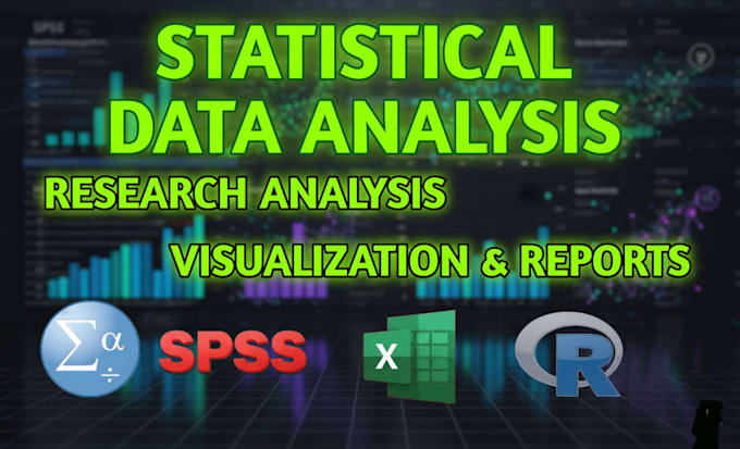 do statistical data analysis and research ,reports using spss,excel,r