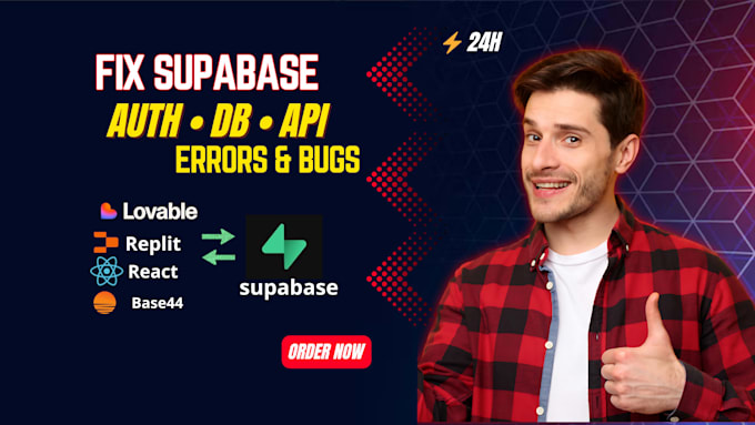 fix supabase bugs, auth errors and develop fullstack app with supabase backend