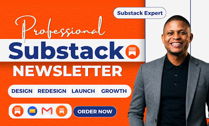 fully setup substack account manages substack design substack newsletter posts