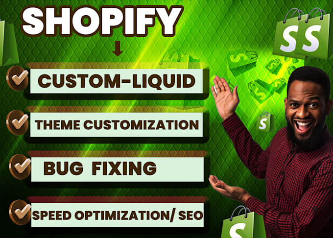 do shopify custom coding, shopify bug fix, theme customization, shopify design