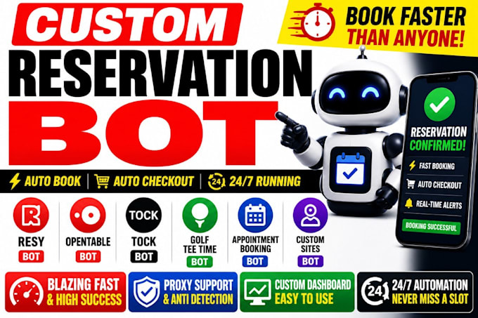 do reservation bot, appointment bot, resy bot, opentable bot, golf tee time bot