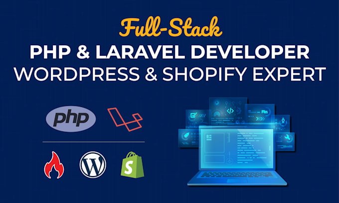 be your full stack PHP, laravel, wordpress and codeigniter developer