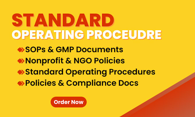 write sops, gmp procedures, and nonprofit policies for ngos and charities
