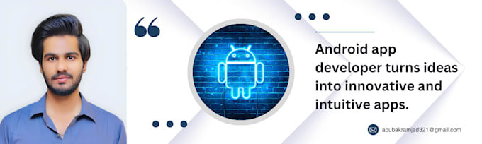 develop an android app or be your android app developer