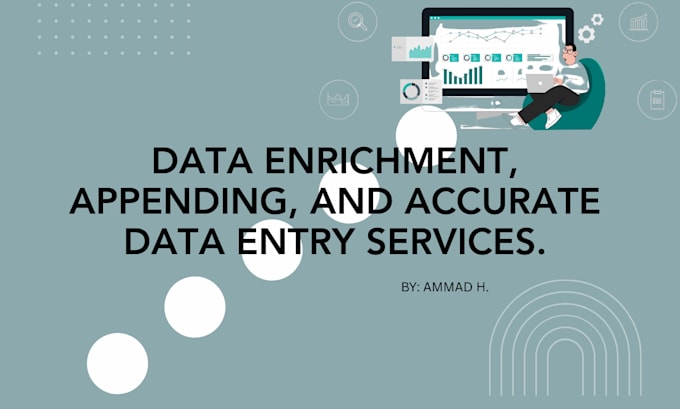 data enrichment, appending, and accurate data entry services