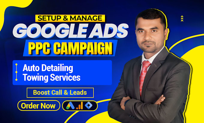 run google ads ppc campaign for auto detailing and towing services