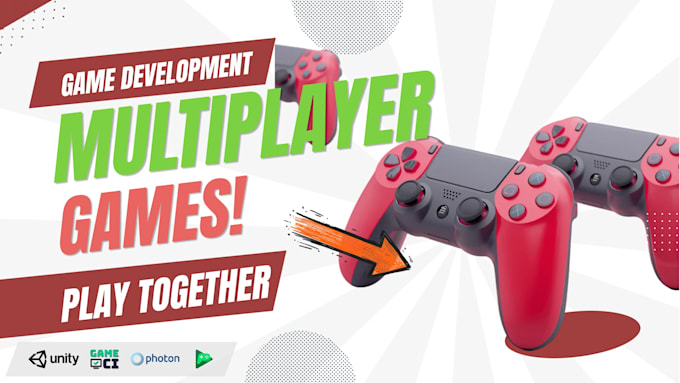 develop online multiplayer unity games for mobile, PC and web