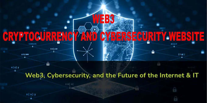 develop web3, cryptocurrency and cybersecurity website and ai development