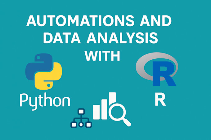 do automations and data analysis with python and r