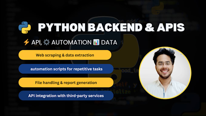 develop python backend, rest apis, automation scripts, and web application