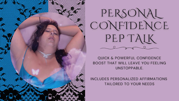 reignite your confidence and hype you up