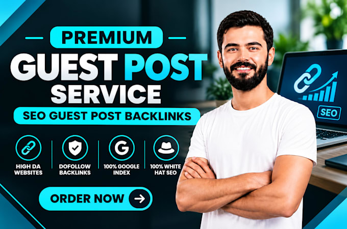 do SEO guest post, high da guest post service, dofollow backlinks